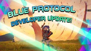 Blue Protocol Developer Worldwide Update 2022! + Gameplay