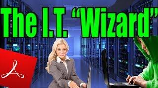 4chan Stories: The I.T. "Wizard"