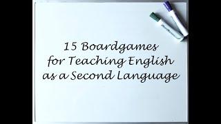 15+ Board Games to use when Teaching English as a Second Language