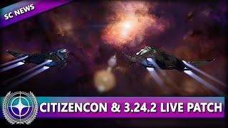 CITIZENCON NEWS & ALPHA 3.24.2 LIVE RELEASE ⭐ STAR CITIZEN NEWS [3.24.2] Deutsch/German