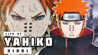 Life of Yahiko in Hindi || Naruto