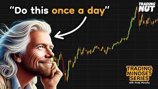 How Richard Branson's Daily Habit Can Transform Your Trading