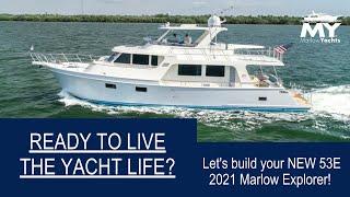 Are you ready?! Marlow Explorer 53E Yacht