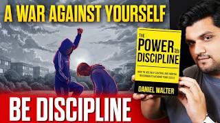 Be DISCIPLINED To Be Great and Successful ! THE POWER OF DISCIPLINE Book Summary in hindi