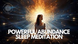 Manifest Wealth & Attract Abundance: Guided Sleep  Meditation for Financial Success ️