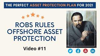 ROBS RULES OFFSHORE ASSET PROTECTION