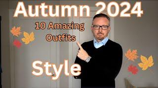 10 Outfits For Fall 2024 | Autumn Style Tips For Men