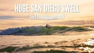 Biggest San Diego Surf I've Seen - Surf Photography POV