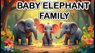 Baby Elephant song | Elephant song for kids