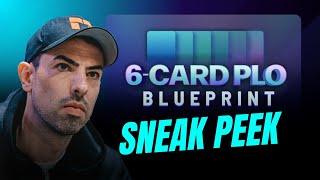 6-Card PLO Blueprint: Sneak Peek (Preflop Game)