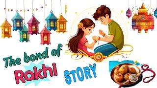 Brother & sister story in english | rakhi special story