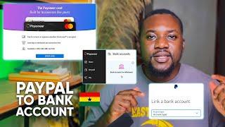 Withdraw PayPal Funds to ANY Bank Account in Ghana