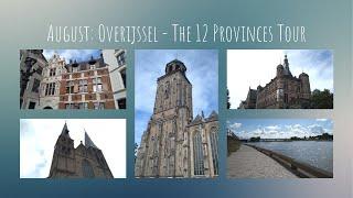 August: Overijssel ~ The 12 Provinces Tour