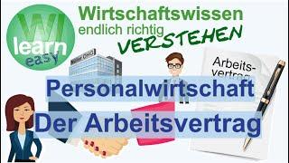 Der Arbeitsvertrag: Abschluss, Rechte und Pflichten von Arbeitgebern und Arbeitnehmern