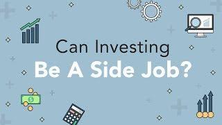 How to Have Investing as a Side Job | Phil Town