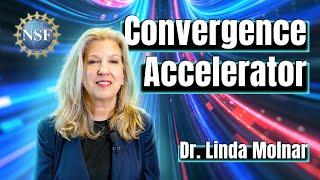 What is the NSF's Convergence Accelerator?