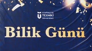 Azərbaycan Texniki Universiteti və Türkiyə-Azərbaycan Universiteti  Bilik Gününündə birlikdə