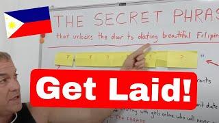 How to get LAID in the Philippines - The secret phrase no one will tell you