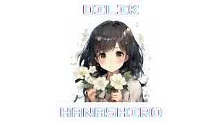 Dilik - Hanashiro