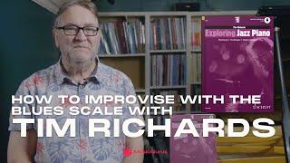 How to Improvise with The Blues Scale with Tim Richards and MusicGurus