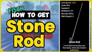 How To Get the Stone Rod in Fisch – Easy Guide