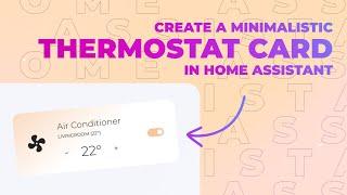 Minimalist Thermostat Card in Home Assistant