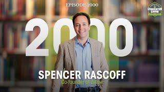 Episode 2000 with Spencer Rascoff