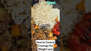 How to Control Cravings for Weight Loss #shorts