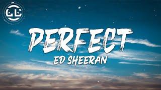 Ed Sheeran - Perfect (Lyrics)