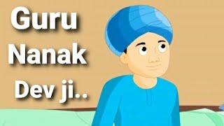 GURU NANAK DEV JI - Short English Story On Gurupurab