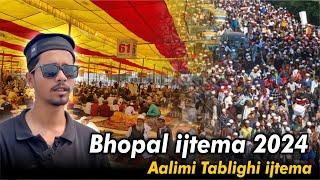 Alimi Tablighi Ijtema Bhopal 2024 Part 2 / Bhopal Tablighi Ijtema 2024 #trending #bhopalijtema