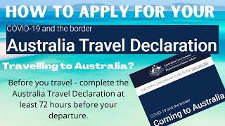 Australia Travel Declaration (ATD) *IS OBSOLETE* - *CHECK OUT UPDATED: DPD VIDEO* in description box