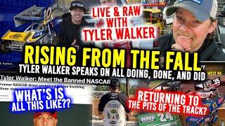 TYLER WALKER LIVE! Sprint Car's "Wild Man" is RISING from the FALL - He joins the show to tell all!