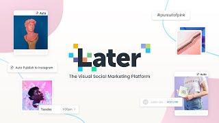 Later: Social Media Marketing Platform for Small Businesses