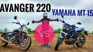 YAMAHA MT-15 VS AVANGER 220 DRAG RACE