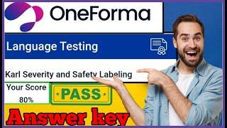 Karl Severity & Safety Labeling Answer Key | OneForma Guide #KarlSeverity