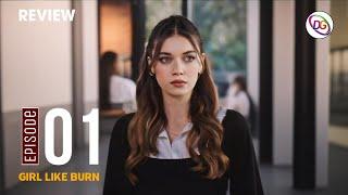 Girl Like Burn Episode 01 English Subtitles | Romantic Turkish Drama | Drama Review