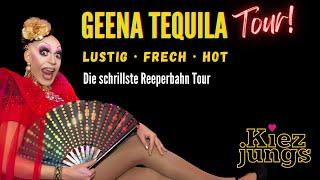 Geena Tequila - die schrillste Reeperbahn Tour