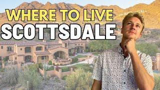 Complete GUIDE on where to move in Scottsdale AZ | Where should you Live in Scottsdale AZ