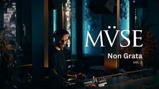 MVSE by COYA Music presents Non Grata  - Live from chanca Dubai - Vol. 2