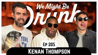 Ep 205: Kenan Thompson