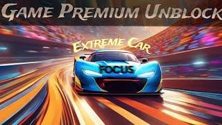 New Extreme Car Game || Premium Unblock Download Now || #car #games #androidgames #explore #new