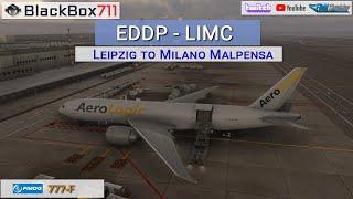 PMDG 777-F | MSFS2020 | Leipzig-Halle/EDDP to Milan Malpensa/LIMC