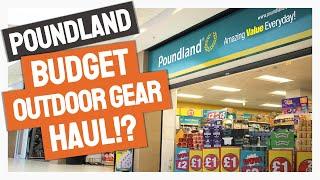 POUNDLAND HAUL! Budget outdoor, wild camping and backpacking gear!