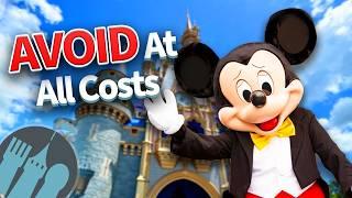 9 Things You Should AVOID at All Costs in Disney World