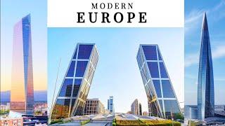 Modern Europe In 4K |