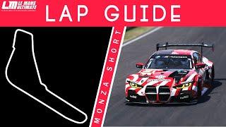 Monza Short Layout Lap Guide (Curva Grande Layout) - Le Mans Ultimate (GT3)