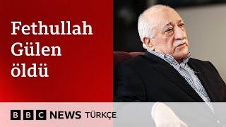 Fethullah Gülen kimdi?