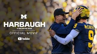 Harbaugh: A Michigan Man (Official Movie) [4K]