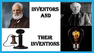 Top 10 famous Inventors and their Inventions for kids.